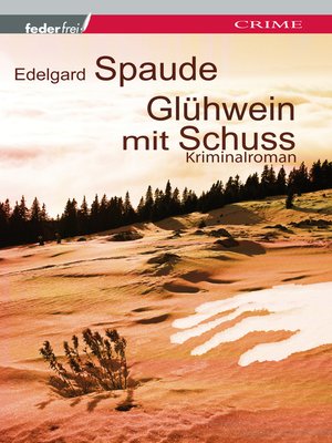 cover image of Glühwein mit Schuss